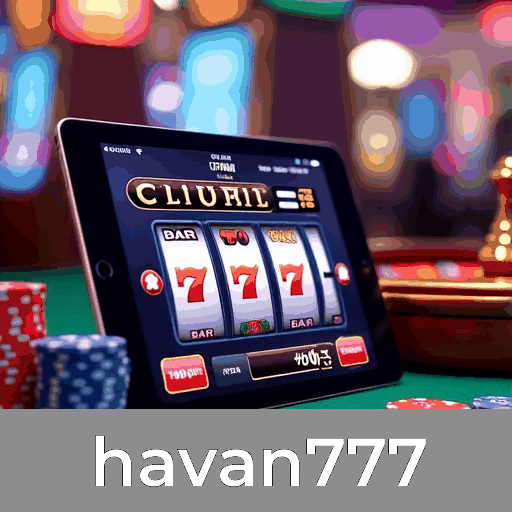 havan777: Exclusivos Privilégios de Membros para uma Experiência Inigualável